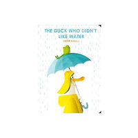 Simon & Schuster Ltd The Duck Who Didn't Like Water (bok, board book, eng)