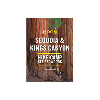 Avalon Travel Publishing Moon Sequoia & Kings Canyon (First Edition) (häftad, eng)