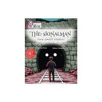 HarperCollins Publishers The Signalman: Two Ghost Stories (häftad, eng)