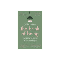Little, Brown Book Group The Brink of Being (häftad, eng)