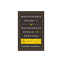 Random House USA Inc The MeatEater Guide to Wilderness Skills and Survival (häftad, eng)