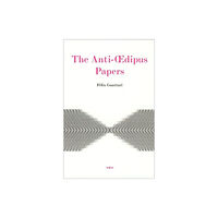 Mit press ltd The Anti-xdipus Papers (häftad, eng)