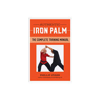 North Atlantic Books,U.S. Authentic Iron Palm (häftad, eng)