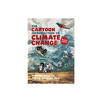 ISLAND PRESS The Cartoon Introduction to Climate Change, Revised Edition (häftad, eng)