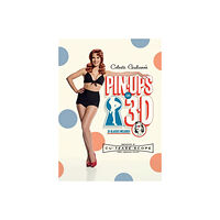 Celeste Giuliano Celeste giulianos pinups in 3d (inbunden, eng)