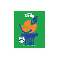 Hardie Grant Books (UK) Recipes from Sicily (inbunden, eng)