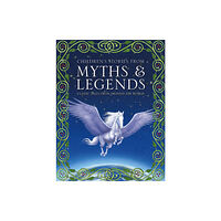 Anness publishing Children's Stories from Myths & Legends (inbunden, eng)