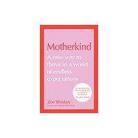 HarperCollins Publishers Motherkind (inbunden, eng)