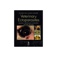 John Wiley And Sons Ltd Veterinary Ectoparasites (häftad, eng)