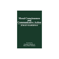 John Wiley And Sons Ltd Moral Consciousness and Communicative Action (häftad, eng)