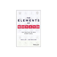 John Wiley & Sons Inc The Elements of Negotiation (inbunden, eng)