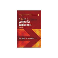 Bristol University Press The Short Guide to Community Development (häftad, eng)