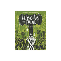 Rydon Publishing Weeds on Trial (häftad, eng)