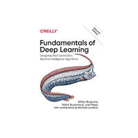 O'Reilly Media Fundamentals of Deep Learning (häftad, eng)