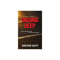 New Generation Publishing Digging Deep (häftad, eng)