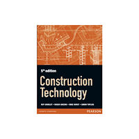 Pearson Education Limited Construction Technology 5th edition (häftad, eng)