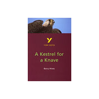 Pearson Education Limited A Kestrel for a Knave everything you need to catch up, study and prepare for and 2023 and 2024 exams and assessments (hä...