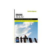 Pearson Education Limited Revision Express AS and A2 Drama (häftad, eng)