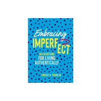 Zondervan Embracing Imperfect (inbunden, eng)