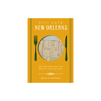 HarperCollins Focus City Eats: New Orleans (inbunden, eng)