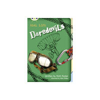 Pearson Education Limited Bug Club Independent Non Fiction Year 3 Brown B Real Life: Daredevils (häftad, eng)