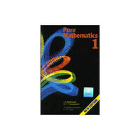 Pearson Education Limited Pure Mathematics: A First Course 4th. Edition (häftad, eng)