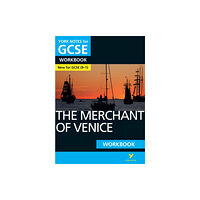 Pearson Education Limited The Merchant of Venice: York Notes for GCSE Workbook the ideal way to catch up, test your knowledge and feel ready for a...