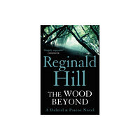 HarperCollins Publishers The Wood Beyond (häftad, eng)