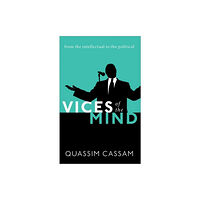 Oxford University Press Vices of the Mind (häftad, eng)