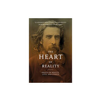 University of notre dame press The Heart of Reality (häftad, eng)