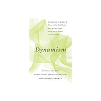 Harvard university press Dynamism (inbunden, eng)