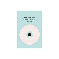 John Wiley And Sons Ltd Persons and Personal Identity (häftad, eng)