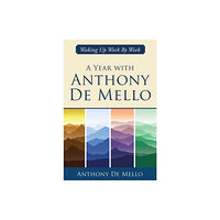 Beyond Words Publishing A Year with Anthony De Mello (inbunden, eng)