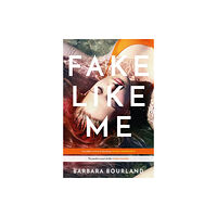 Quercus Publishing Fake Like Me (häftad, eng)