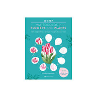 Search Press Ltd 10 Step Watercolour: Flowers and Plants (häftad, eng)