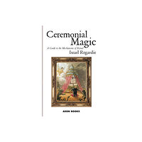 Aeon Books Ltd Ceremonial Magic (häftad, eng)