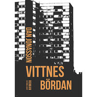 Dan Jonasson Vittnesbördan (inbunden)