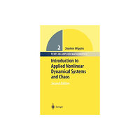 Springer-Verlag New York Inc. Introduction to Applied Nonlinear Dynamical Systems and Chaos (häftad, eng)