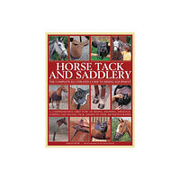 Anness publishing Horse Tack and Saddlery (inbunden, eng)