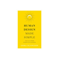 Ebury Publishing Human Design Made Simple (häftad, eng)