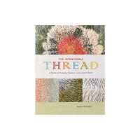 Schiffer Publishing Ltd Intentional Thread (inbunden, eng)