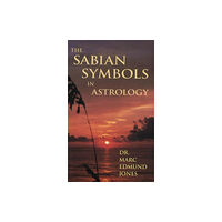 Aurora Press Sabian Symbols in Astrology (häftad, eng)