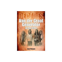 Sonicbond Publishing Van der Graaf Generator in the 1970s (häftad, eng)