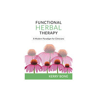 Aeon Books Ltd Functional Herbal Therapy (inbunden, eng)