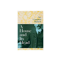 Pushkin Press A House and Its Head (häftad, eng)