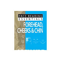 JY Books Sdn. Bhd. (Joey Yap) Face Reading Essentials -- Forehead, Cheeks & Chin (häftad, eng)