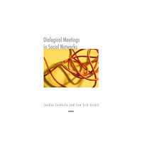 Taylor & francis ltd Dialogical Meetings in Social Networks (häftad, eng)
