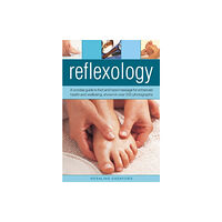 Anness publishing Reflexology (inbunden, eng)