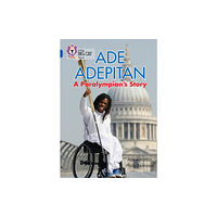 HarperCollins Publishers Ade Adepitan: A Paralympian’s Story (häftad, eng)