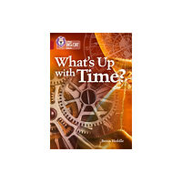 HarperCollins Publishers What’s up with Time? (häftad, eng)